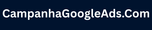 Campanha Google Ads